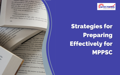 Strategies for Preparing Effectively for MPPSC